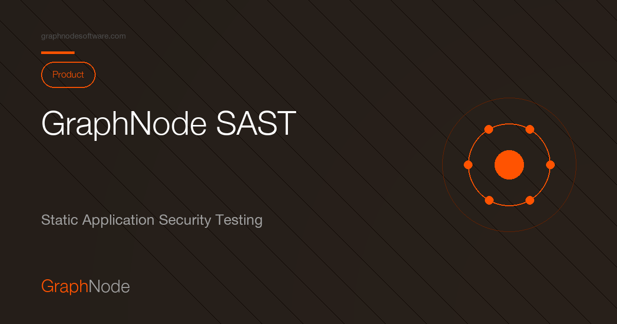 Sast Graph GraphNode SAST - Static Application Security Testing