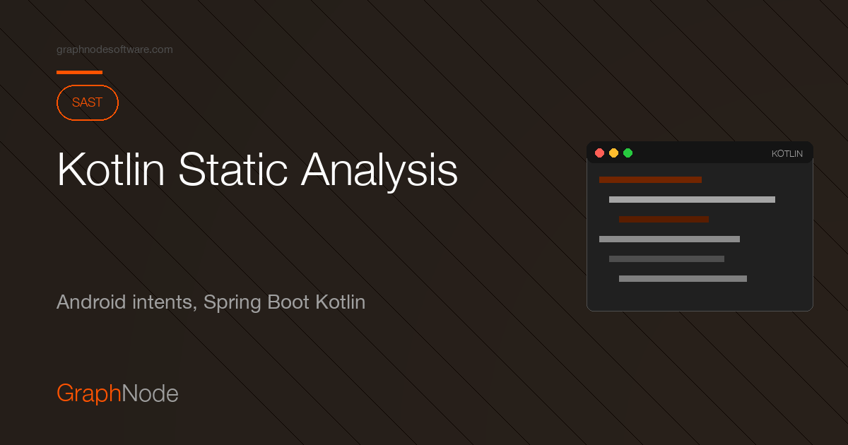 Kotlin Static Analysis: Android + Spring Boot SAST